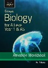 Neil Roberts - Eduqas Biology for A Level Year 1 & AS: Revision Workbook