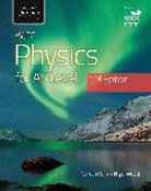 Gareth Kelly, Nigel Wood - WJEC Physics For AS Level Student Book: 2nd Edition