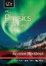 Gareth Kelly, Nigel Wood - WJEC Physics for AS Level: Revision Workbook