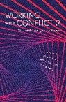 Bridget Ann Walker, Simon Fisher, Simon Matovic Fisher, Dylan Mathews, Mathews Dylan, Vesna Matovi¿... - Working with Conflict 2