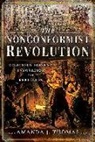 Amanda J Thomas, Amanda J. Thomas - The Nonconformist Revolution