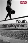 Clementine Moyart, Clémentine Moyart, Clementine (Croix-Rouge de Belgique) Moyart, Tiziana Nazio, Tiziana (WZB Berlin Social Science Center) Nazio, Jacqueline O'Reilly... - Youth Employment