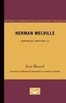 Leon Howard - Herman Melville - American Writers 13