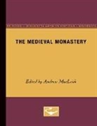 Andrew MacLeish - The Medieval Monastery