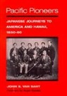 John E. Van Sant - Pacific Pioneers