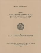 John H. Oakley, Susan I Rotroff, Susan I. Rotroff - Debris from a Public Dining Place in the Athenian Agora
