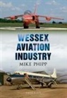 Mike Phipp - Wessex Aviation Industry