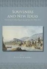 Diane Fortenberry - Souvenirs and New Ideas: Travel and Collecting in Egypt and the Near East