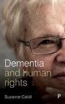 Suzanne Cahill, Suzanne (Dementia Services Information and Development Centre) Cahill - Dementia and Human Rights