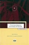 Marie Battiste, James Sa'ke'j Youngblood Henderson, James Youngblood Henderson, James Youngblood (Sa'ke'j) Henderson - Protecting Indigenous Knowledge and Heritage