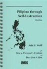 Maria Theresa C. Centeno, Der-Hwa V. Rau, John U. Wolff - Pilipino through Self-Instruction, Part One