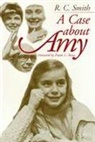 Robert C. Smith - Case About Amy