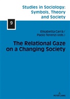 Elisabetta Carrà, Elzbieta Halas, Paolo Terenzi - The Relational Gaze on a Changing Society