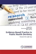 Mithun BH Pai, Gururaghavendran Rajesh, Swapna Sarit - Evidence Based Practice in Public Health Dentistry