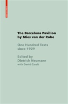 Dietrich Neumann, Dieter Neumann, Dietrich Neumann - The Barcelona Pavilion by Mies van der Rohe