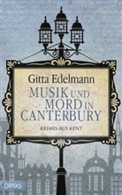 Gitta Edelmann - Musik und Mord in Canterbury, 5 Bde.