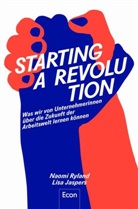 Lisa Jaspers, Naom Ryland, Naomi Ryland - Starting a Revolution