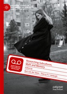 P F Verburgh, P F Verburgh, Bart van der Steen, Bar van der Steen, Bart van der Steen, Thierry P. F. Verburgh... - Researching Subcultures, Myth and Memory