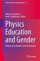 Anna T. Danielsson, Allison J. Gonsalves, Alliso J Gonsalves, Allison J Gonsalves, T Danielsson, T Danielsson - Physics Education and Gender