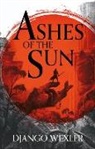 Wexler Django Wexler, Django Wexler, Wexler Django - Ashes of the Sun