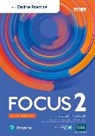 Daniel Brayshaw, Vaughan Jones, Sue Kay, Bartosz Michalowski, Dean Russell, Beata Trapnell - Focus BrE 2nd Level 2 Student' Book with Online Practice, Digital