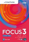 Daniel Brayshaw, Vaughan Jones, Sue Kay, Izabela Michalak, Bartosz Michalowski, Beata Trapnell - Focus BrE 2nd Level 3 Student' Book with Online Practice, Digital
