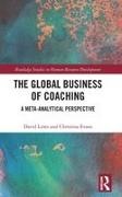 Christina Evans, Evans Christina, David Lines, David (David Lines & Associates Lines, David (David Lines & Associates Singapore) Lines, … - Global Business of Coaching A Meta-Analytical Perspective