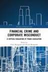 Chris (University of Worcester Monaghan, Chris Monaghan, Nicola Monaghan - Financial Crime and Corporate Misconduct