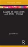 James Moreno - Dances of Jose Limon and Erick Hawkins