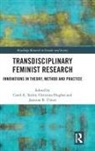 Christina Hughes, Carol Taylor, Carol (Sheffield Hallam University Taylor, Carol A Taylor, Carol A. Taylor, Carol A. (Sheffield Hallam University Taylor... - Transdisciplinary Feminist Research