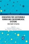 Will Reiter Focht, Paul A. Barresi, Will Focht, Focht Will, Michael A. Reiter, Richard C. Smardon... - Education for Sustainable Human and Environmental Systems
