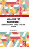Matthew Bailey - Managing the Marketplace