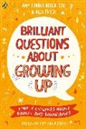 Amy Forbes-Robertson, Alex Fryer, Ava Puckett - Brilliant Questions About Growing Up