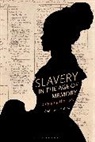 Ana Lucia Araujo - Slavery in the Age of Memory