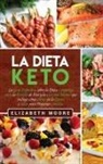 Elizabeth Moore - La Dieta Keto
