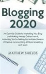 Matthew Shields - Blogging 2020