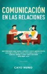 Cayo Nuno - Communicación En Las Relaciones