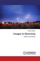 Giorgos Mpantes - Images in Electricity