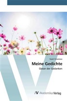 Swati Srivastava - Meine Gedichte
