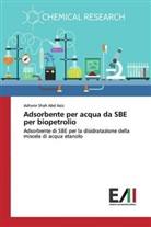 Azharin Shah Abd Aziz - Adsorbente per acqua da SBE per biopetrolio