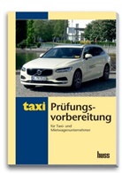Ufuk Gergin, Herwig Kollar - Prüfungsvorbereitung für Taxi- und Mietwagenunternehmer