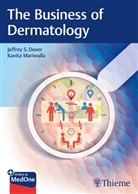Jeffrey S. Dover, Mariwalla, Mariwalla, Kavita Mariwalla, Jeffre S Dover, Jeffrey S Dover - The Business of Dermatology