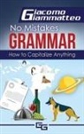 Giacomo Giammatteo - How to Capitalize Anything
