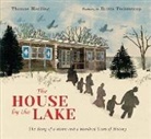 Thomas Harding, Britta Teckentrup - The House by the Lake