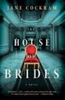 Jane Cockram - The House of Brides