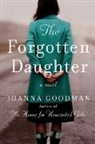 Joanna Goodman - The Forgotten Daughter