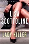Lisa Scottoline - Lady Killer