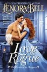 Lenora Bell, Bell Lenora - Love Is a Rogue