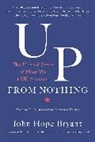 John Hope Bryant, Andrew Young - Up from Nothing