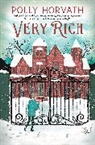 Polly Horvath - Very Rich